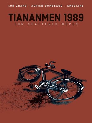 cover image of Tiananmen 1989: Our Shattered Hopes